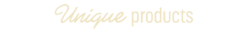Unique Products
